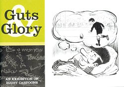 Book cover: Guts & Glory - An Exhibition of Rugby Cartoons
